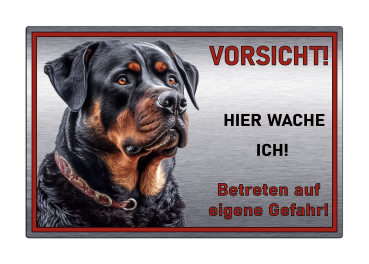 Preview: Hundeschild Rottweiler - Hier wache ich - Warnschild Hund aus Aluverbund Silber gebürstet - M1